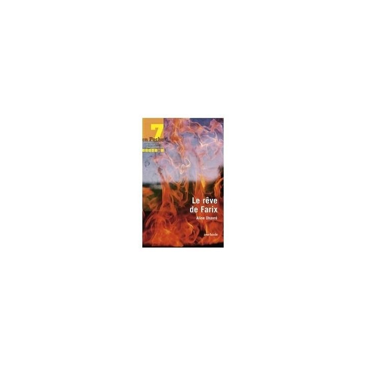 Le rêve de Farix (7 en poche, Num. 27)